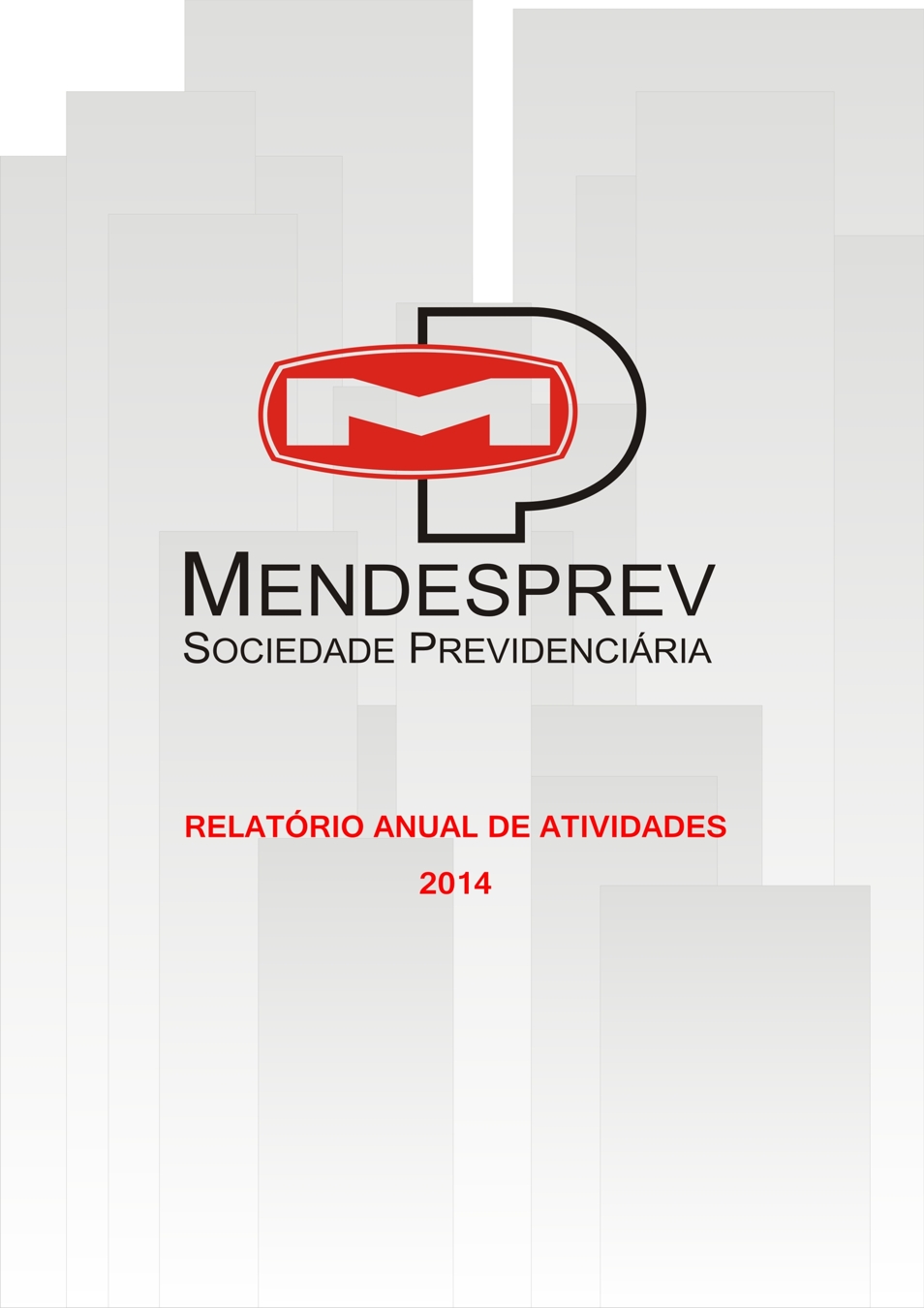 Relatório Anual de Atividades - 2014